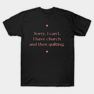 Church and Quilting T-Shirt